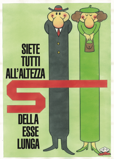 Manifesto: Siete tutti all'altezza della Esselunga